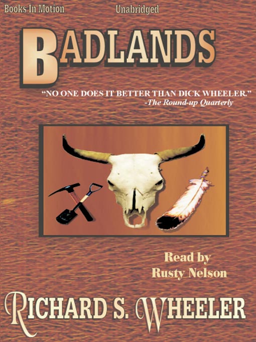 Title details for Badlands by Richard S. Wheeler - Available